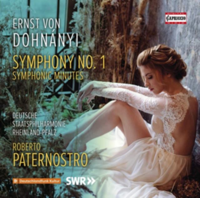 Ernst Von Dohnányi: Symphony No. 1/Symphonic Minutes