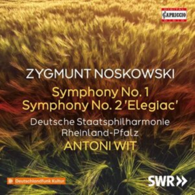 Zygmunt Noskowski: Symphony No. 1/Symphony No. 2 'Elegiac'