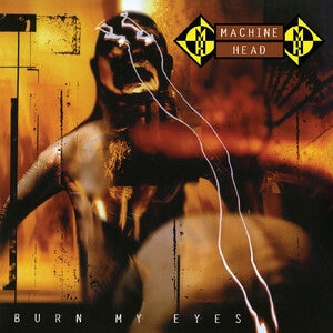 Burn My Eyes (Remastered)
