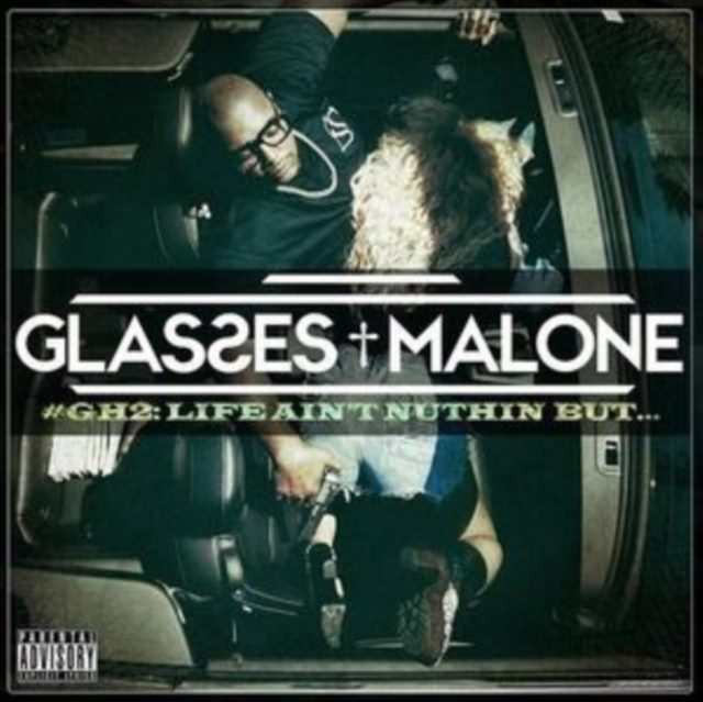 Glass House 2: Lifa Ain't Nuthin' But...