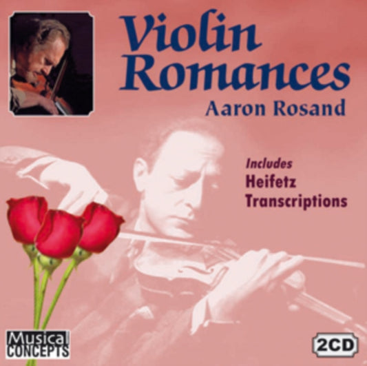 Aaron Rosand: Violin Romances