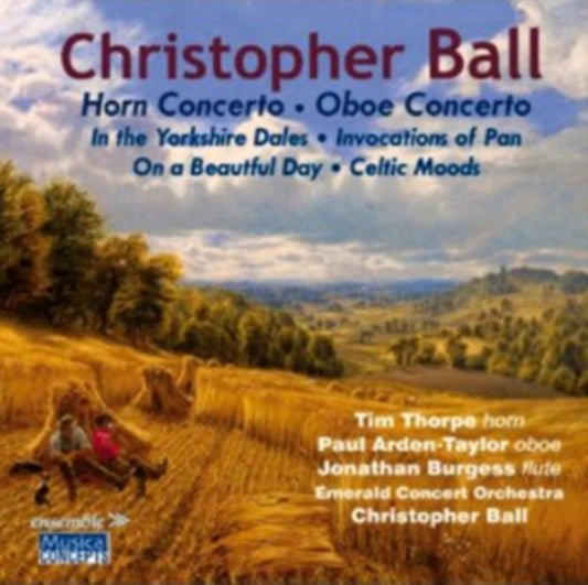 Christopher Ball: Horn Concerto/Oboe Concerto/...