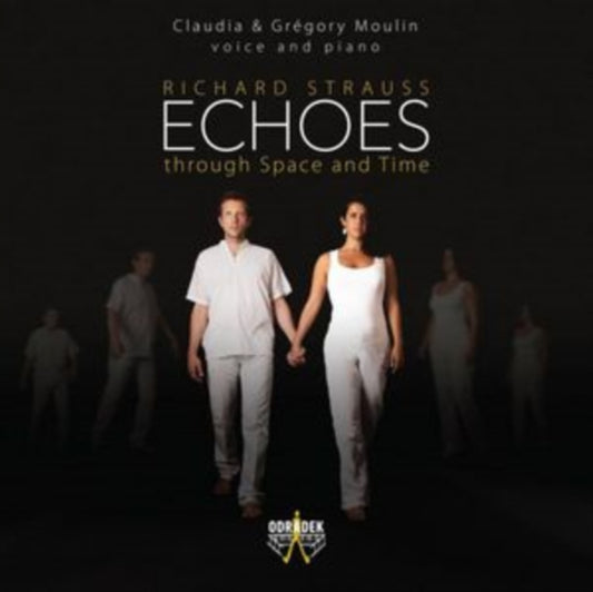 Richard Strauss: Echoes Through Space and Time