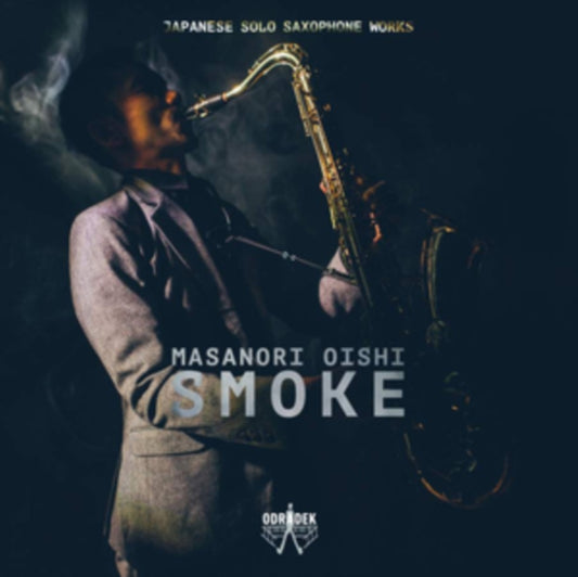 Masanori Oishi: Smoke
