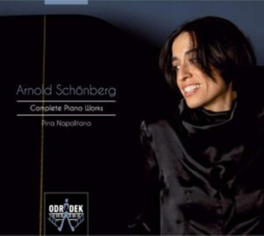 Arnold Schönberg: Complete Piano Works