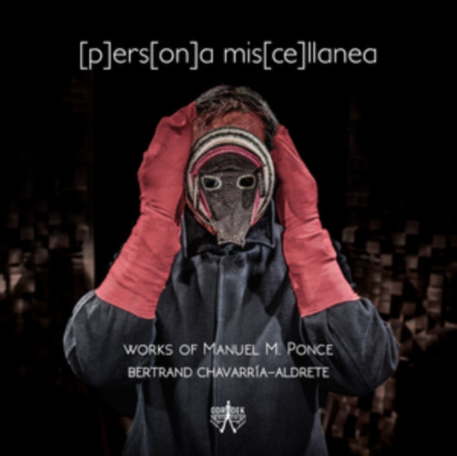 [p]ers[on]a Mis[ce]llanea: Works of M. Ponce