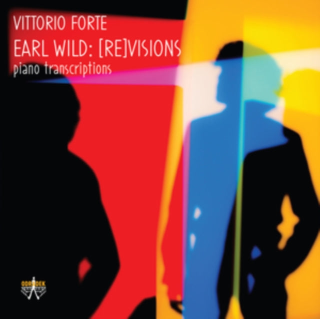 Earl Wild: [RE]Visions