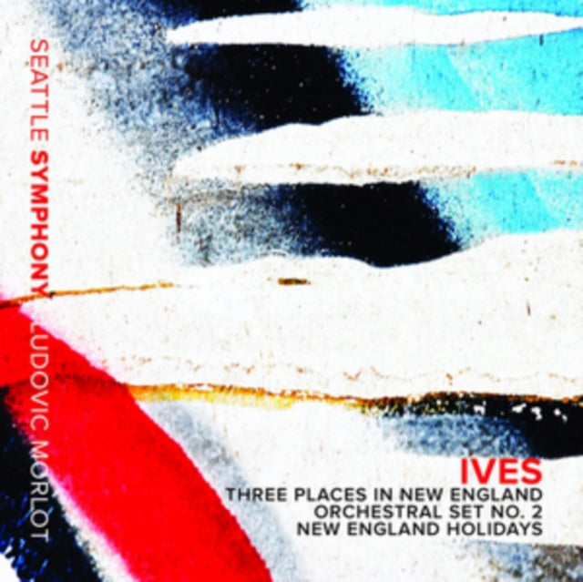 Ives: Three Places in New England/Orchestral Set No. 2/...
