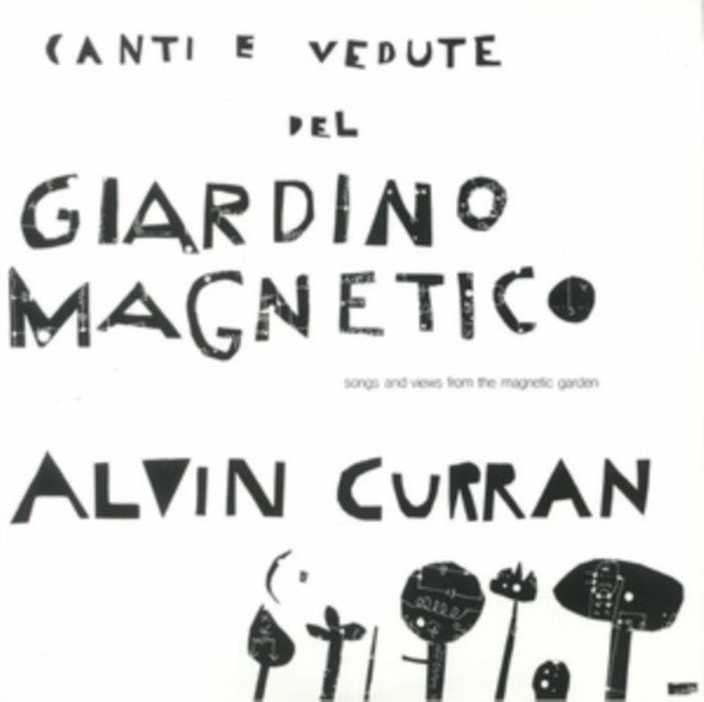 Canti E Vedute Del Giardino Magnetico