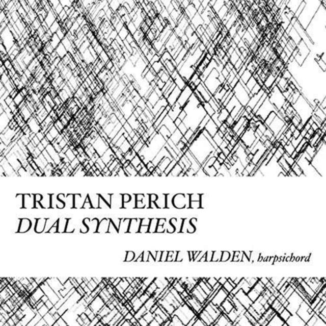 Tristan Perich: Dual Synthesis