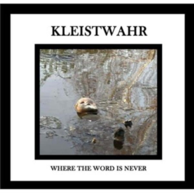 Where the Word Is Never