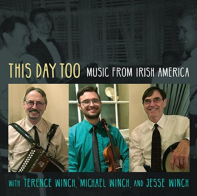 This Day Too (Music from Irish America)