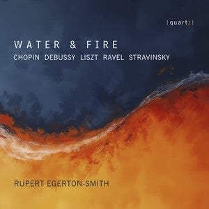 Rupert Egerton-Smith: Water & Fire