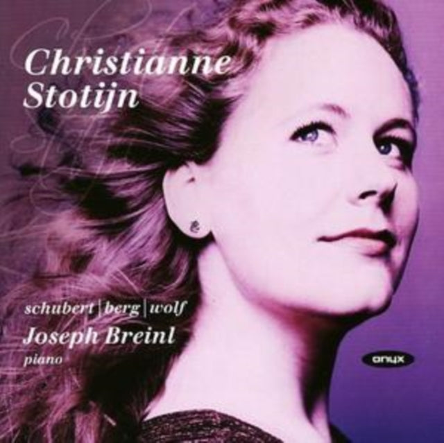 Christianne Stotijn: Schubert/Berg/Wolf