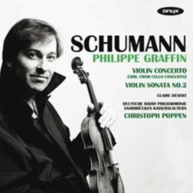 Schumann: Violin Concerto/Violin Sonata No. 2