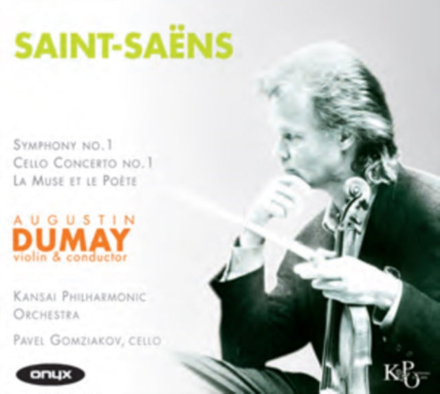 Saint-Saëns: Symphony No. 1/Cello Concerto No. 1/...