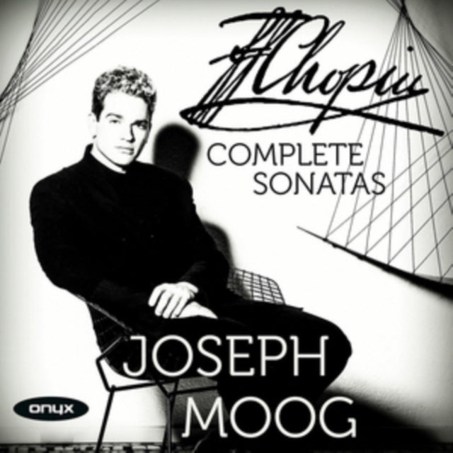 Joseph Moog: Chopin - Complete Sonatas