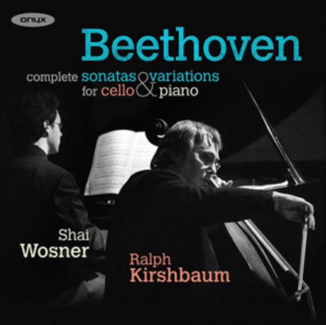 Beethoven: Complete Sonatas & Variations for Cello & Piano