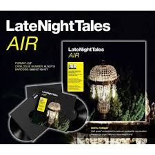 Late Night Tales: Air