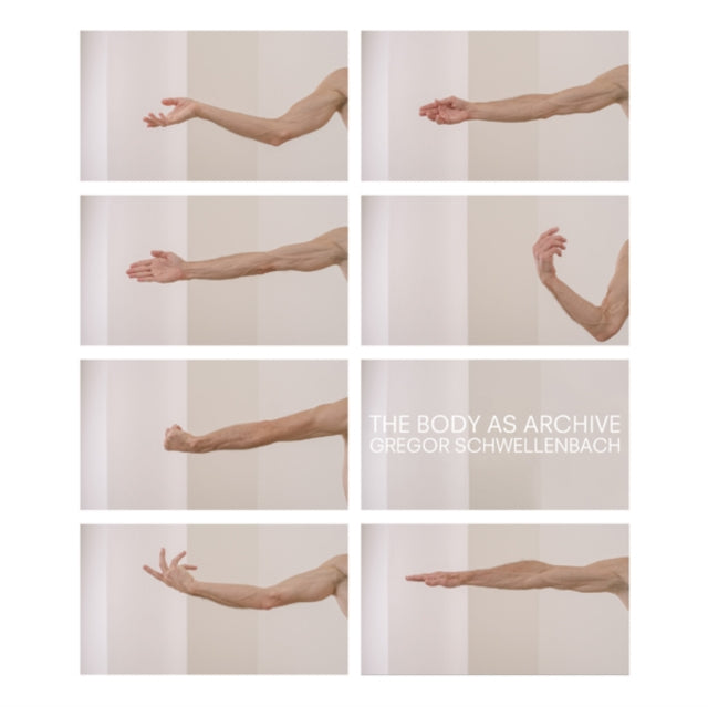 The Body As Archive