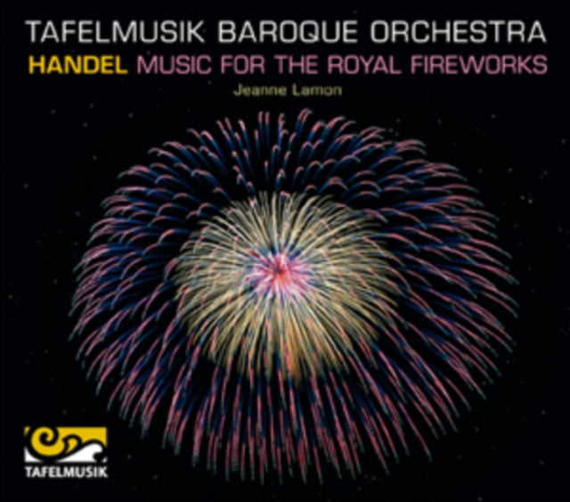 Handel: Music for the Royal Fireworks