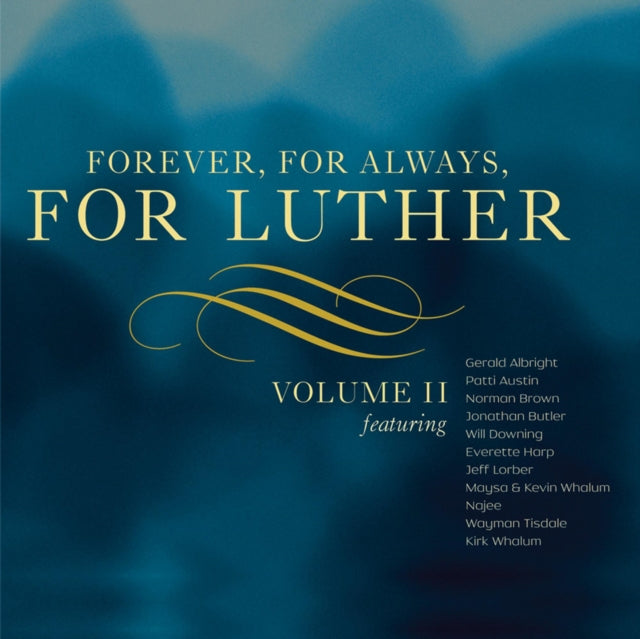 Forever, for Always, for Luther - Vol. 2