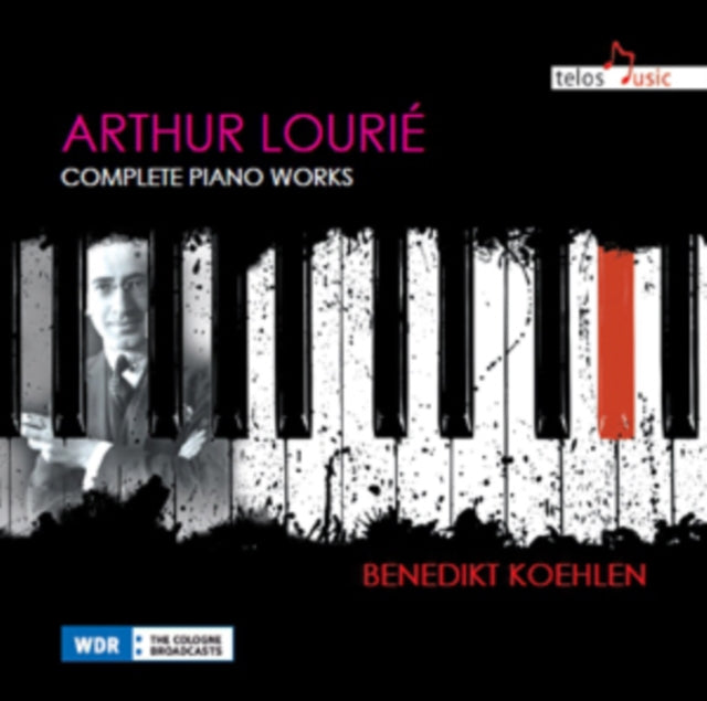 Arthur Lourie: Complete Piano Works