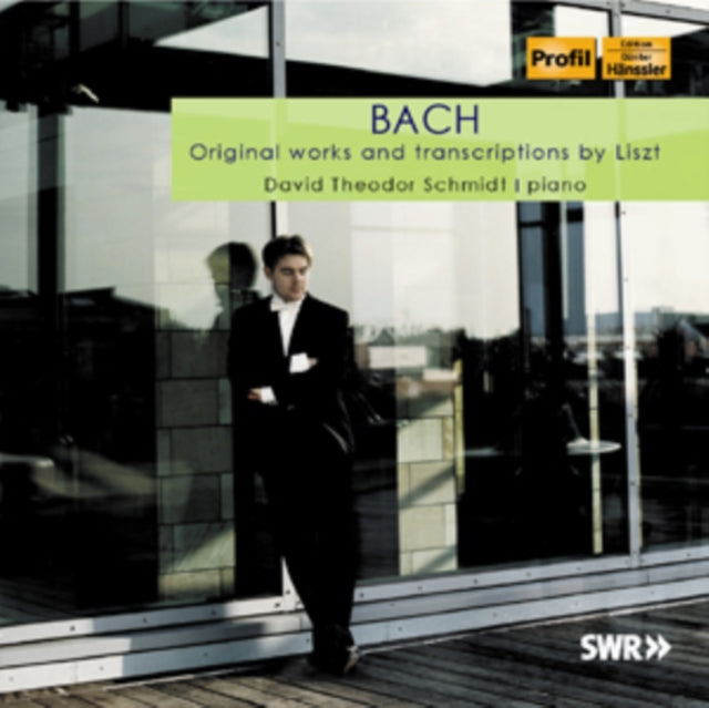 Bach: Original Works and Transcriptions By Liszt
