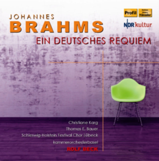 Johannes Brahms: Ein Deutsches Requiem