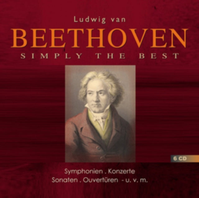 Ludwig Van Beethoven: Simply the Best