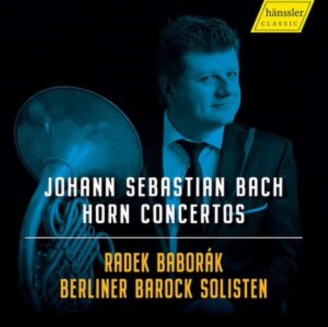 Johann Sebastian Bach: Horn Concertos
