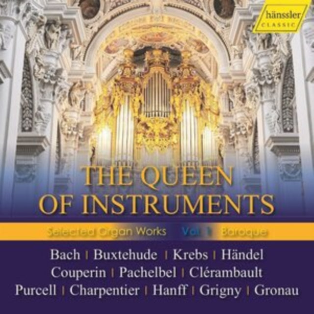 The Queen of Instruments: Selected Organ Works
