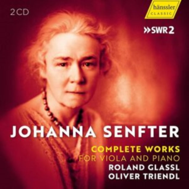 Johanna Senfter: Complete Works for Viola and Piano