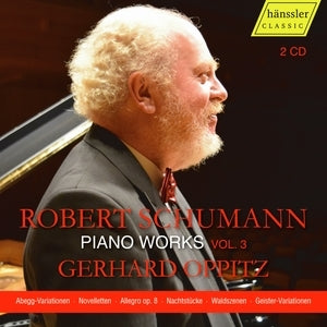Robert Schumann: Piano Works, Vol. 3