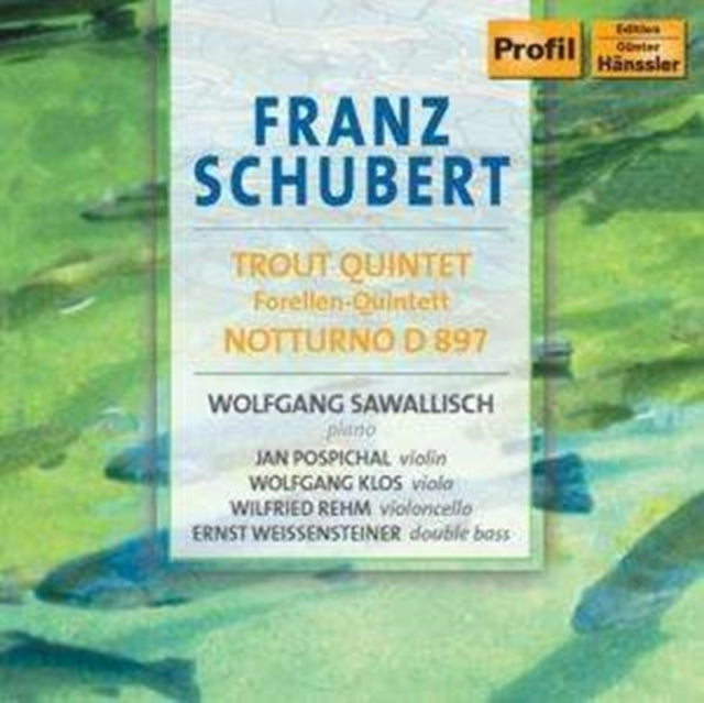 Piano Quintet in a Major 'Trout' (Sawallisch)