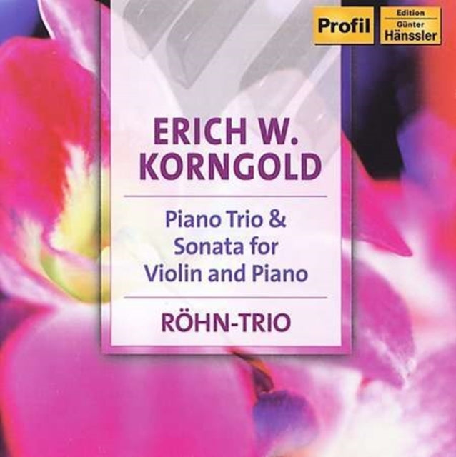 Piano Trio in D Major Op. 1, Violin Sonata (Rohn Trio)