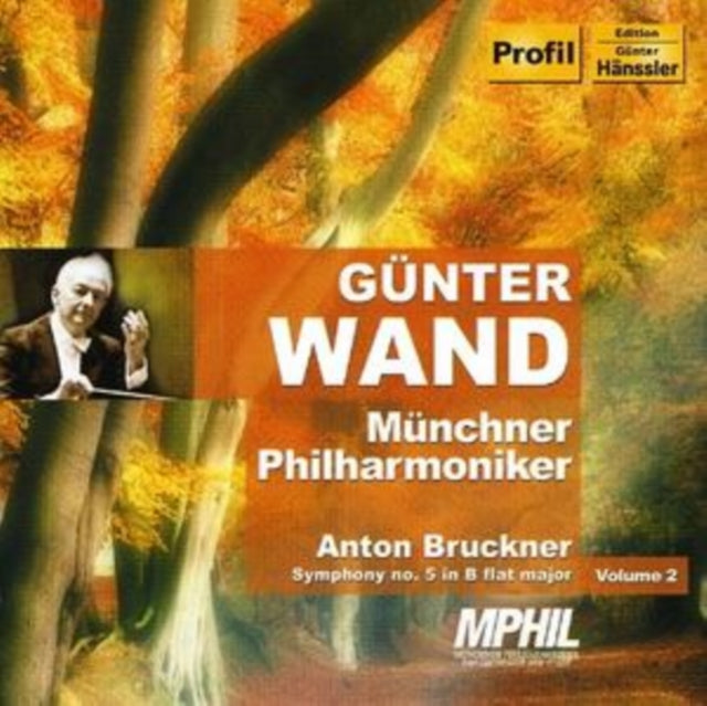 Symphony No. 5 in B Flat Major (Wand, Munchner Po)