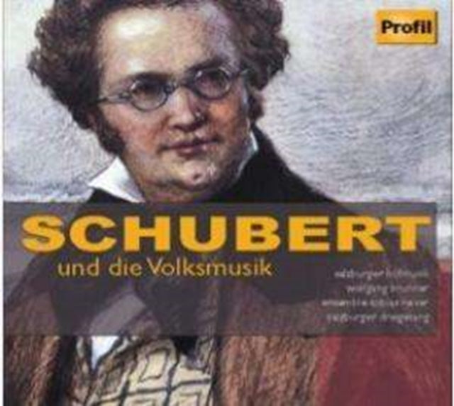 Schubert: Und Die Volksmusik