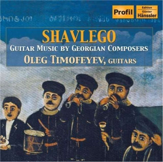 Shavlego - Guitar Music By Georgian Composers (Timofeyev)