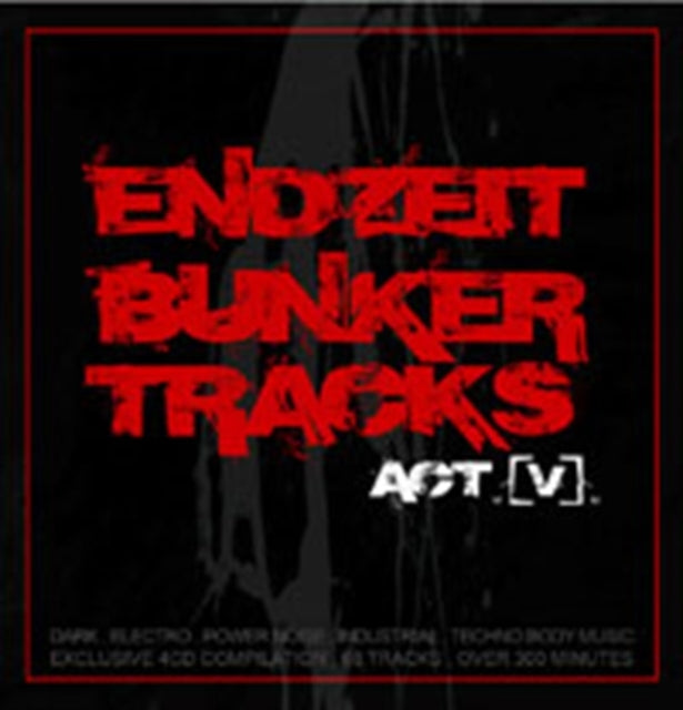 Endzeit Bunkertracks Act V(4Cd