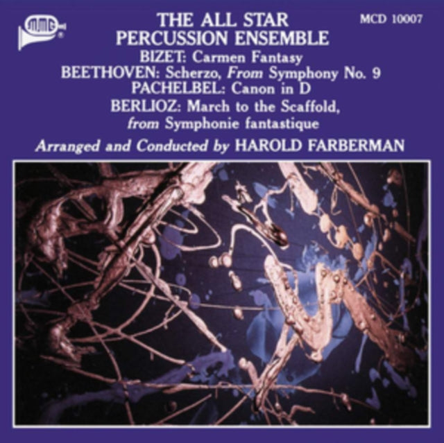 Bizet/Beethoven/Pachelbel/Berlioz: Works Arranged for Percussion