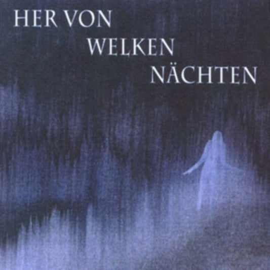 Her Von Welken Nächten