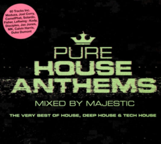 Pure House Anthems