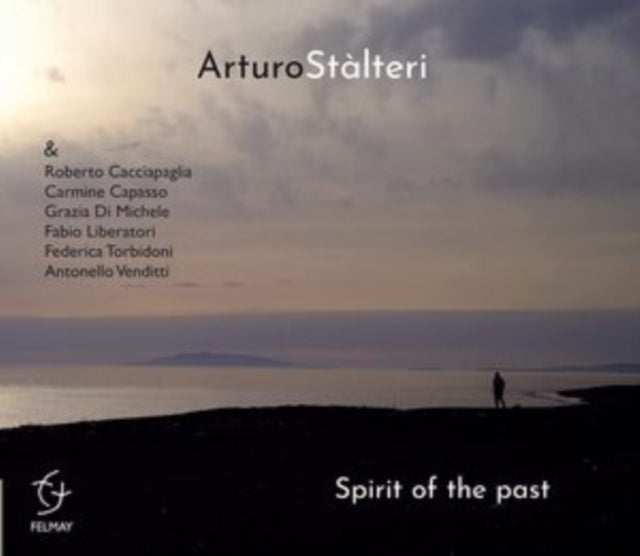 Arturo Stàlteri: Spirit of the Past