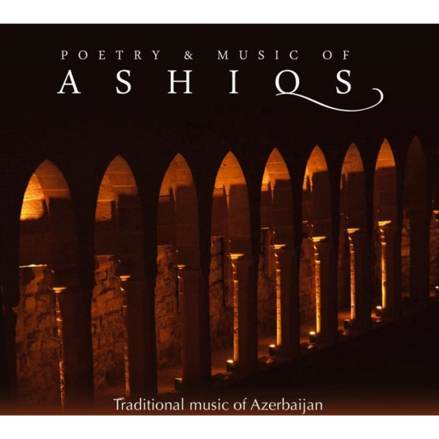 Poetry & Music of Ashiqs