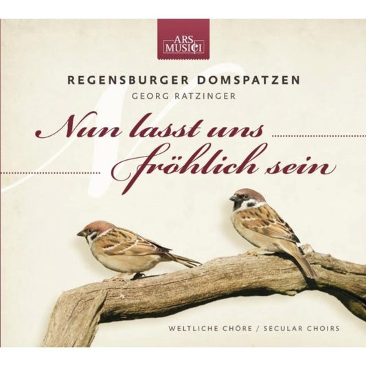 Nun Lasst Uns Frohlich Sein