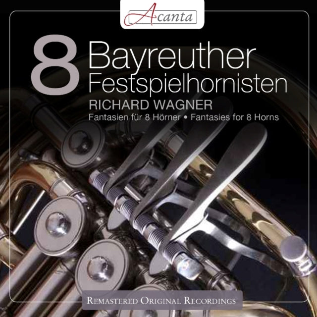 Richard Wagner: Bayreuther Festspielhornisten