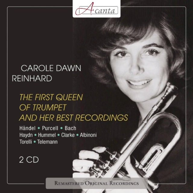 Carole Dawn Reinhart: The First Queen of Trumpet