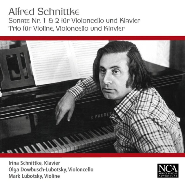 Alfred Schnittke: Sonate No. 1 & 2 Fur Violoncello Und Klavier/..