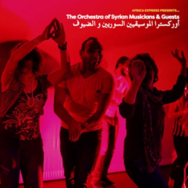 Africa Express Presents... The Orchestra of Syrian Musicians